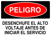 PELIGRO DESENCHUFE EL ALTO VOLTAJE ANTES DE INICIAR EL SERVICIO