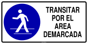 TRANSITAR POR EL AREA DEMARCADA