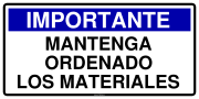IMPORTANTE MANTENGA ORDENADO LOS MATERIALES