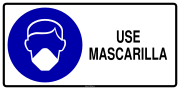USE MASCARILLA