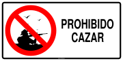 PROHIBIDO CAZAR