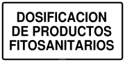 DOSIFICACION DE PRODUCTOS FITOSANITARIOS