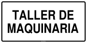 TALLER DE MAQUINARIA