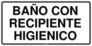 BAÑO CON RECIPIENTE HIGIENICO