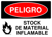 PELIGRO STOCK DE MATERIAL INFLAMABLE