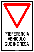 PREFERENCIA VEHICULO QUE INGRESA