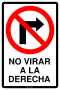 NO VIRAR A LA DERECHA