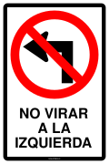 NO VIRAR A LA IZQUIERDA