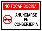 NO TOCAR BOCINA ANUNCIARSE EN CONSERJERIA