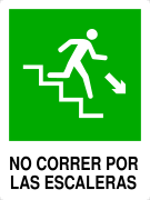 NO CORRER POR LAS ESCALERAS