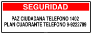 SEGURIDAD PAZ CIUDADANA TELEFONO 1402 PLAN CUADRANTE TELEFONO 9-9222789