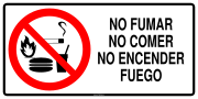 NO FUMAR NO COMER NO ENCENDER FUEGO