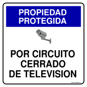 PROPIEDAD PROTEGIDA POR CIRCUITO CERRADO DE TELEVISION