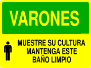 VARONES MUESTRE SU CULTURA MANTENGA ESTE BAÑO LIMPIO