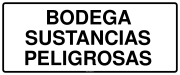 BODEGA SUSTANCIAS PELIGROSAS