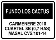 FUNDO LOS CACTUS CARMENERE 2010 CUARTEL 8B (0,7 HAS) MASAL CVS/101-14