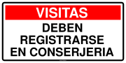 VISITAS DEBEN REGISTRARSE EN CONSERJERIA