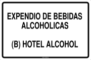 EXPENDIO DE BEBIDAS ALCOHOLICAS (B) HOTEL ALCOHOL