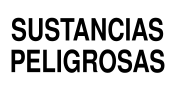 SUSTANCIAS PELIGROSAS