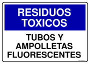 RESIDUOS TOXICOS TUBOS Y AMPOLLETAS FLUORESCENTES