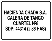 HACIENDA CHADA S.A. CALERA DE TANGO CUARTEL Nº8 SDP: 44314 (2.86 HAS)