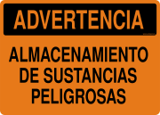 ADVERTENCIA ALMACENAMIENTO DE SUSTANCIAS PELIGROSAS