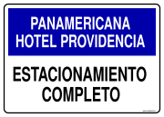 PANAMERICANA HOTEL PROVIDENCIA ESTACIONAMIENTO COMPLETO