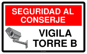 SEGURIDAD AL CONSERJE VIGILA TORRE B