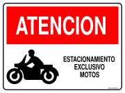 ATENCION ESTACIONAMIENTO EXCLUSIVO MOTOS