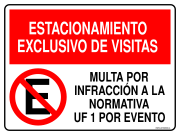 ESTACIONAMIENTO EXCLUSIVO DE VISITAS MULTA POR INFRACCIÓN A LA NORMATIVA UF 1 POR EVENTO