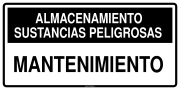 ALMACENAMIENTO SUSTANCIAS PELIGROSAS MANTENIMIENTO