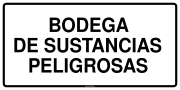 BODEGA DE SUSTANCIAS PELIGROSAS