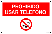 PROHIBIDO USAR TELEFONO