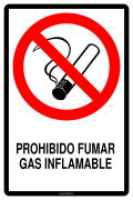 PROHIBIDO FUMAR GAS INFLAMABLE