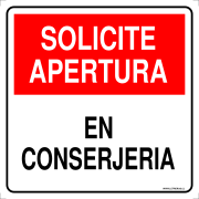 SOLICITE APERTURA EN CONSERJERIA