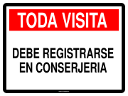 TODA VISITA DEBE REGISTRARSE EN CONSERJERIA