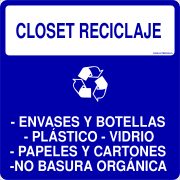 CLOSET RECICLAJE - ENVASES Y BOTELLAS - PLÁSTICO - VIDRIO - PAPELES Y CARTONES -NO BASURA ORGÁNICA