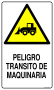 PELIGRO TRANSITO DE MAQUINARIA