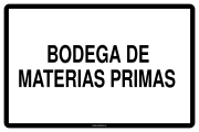 BODEGA DE MATERIAS PRIMAS