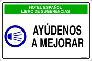 HOTEL ESPAÑOL LIBRO DE SUGERENCIAS AYÚDENOS A MEJORAR