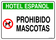 HOTEL ESPAÑOL PROHIBIDO MASCOTAS