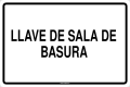 LLAVE DE SALA DE BASURA