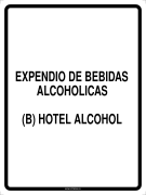 EXPENDIO DE BEBIDAS ALCOHOLICAS (B) HOTEL ALCOHOL