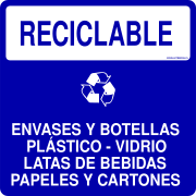 RECICLABLE ENVASES Y BOTELLAS PLÁSTICO - VIDRIO LATAS DE BEBIDAS PAPELES Y CARTONES