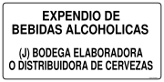 EXPENDIO DE BEBIDAS ALCOHOLICAS (J) BODEGA ELABORADORA O DISTRIBUIDORA DE CERVEZAS
