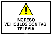 INGRESO VEHÍCULOS CON TAG TELEVÍA