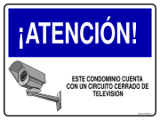 ¡ATENCIÓN! ESTE CONDOMINIO CUENTA CON UN CIRCUITO CERRADO DE TELEVISION
