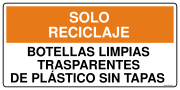 SOLO RECICLAJE BOTELLAS LIMPIAS TRASPARENTES DE PLÁSTICO SIN TAPAS