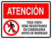 ATENCIÓN TODA VISITA DEBE REGISTRARSE EN CONSERJERÍA ANTES DE INGRESAR