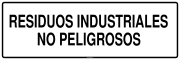 RESIDUOS INDUSTRIALES NO PELIGROSOS